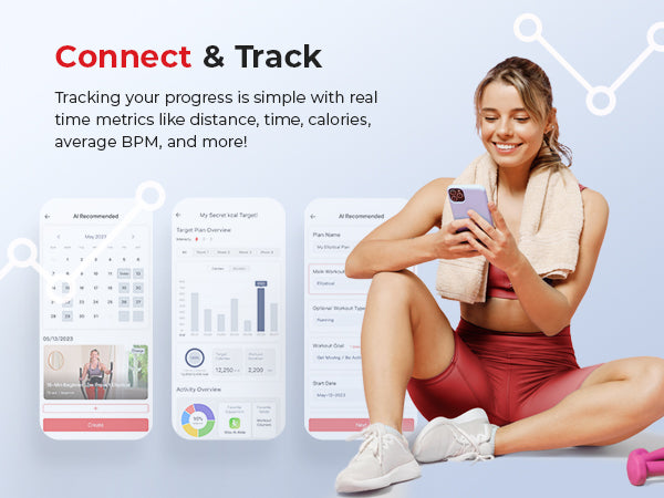 Connect & Track | Tracking your progress is simple with real time metrics like distance, time, calories, average BPM and more!